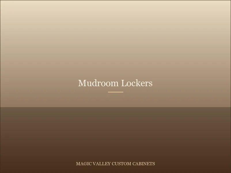 Mudroom Lockers, custom cabinetry in the Magic Valley